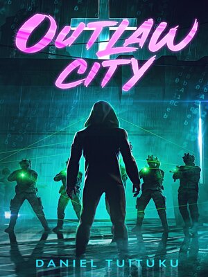 cover image of Outlaw City